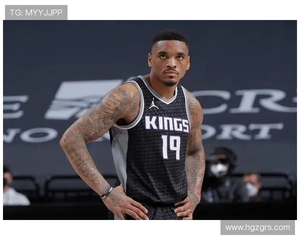 国王队围绕达坎打造新阵容 场均6.7分2.9板成关键因素